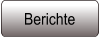 Berichte