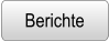 Berichte